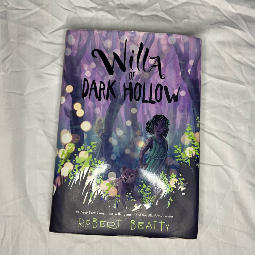 GREAT CONDITION Hard cover : Willa Of The Dark Hollow Book 2 by Robert Beatty